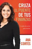 "Cruce el Puente de sus Finanzas" 6070020707 Book Cover