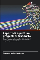 Aspetti di equità nei progetti di trasporto (Italian Edition) 6209653545 Book Cover