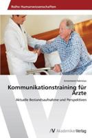 Kommunikationstraining für Ärzte 3639473108 Book Cover