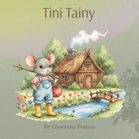Tini Tainy B0HB56MXXQ Book Cover