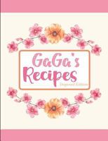 Gaga's Recipes Dogwood Edition 179787537X Book Cover