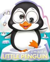 I'm Just a Little Penguin 1787008797 Book Cover