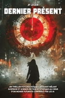 Dernier présent: Un curieux grain de sable - Tome 2 2956201867 Book Cover