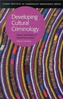 Developing Cultural Criminology (New England Monographs in Geography) 1864873213 Book Cover