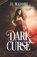 Dark Curse: A Fae Shifter Romance 1989187587 Book Cover