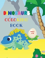 Dinosaurs coloring book: Fantastic Dinosaurs Coloring Book for Boys and Girls Amazing Jurassic Prehistoric Animals My first Dino Coloring Book 9114289814 Book Cover