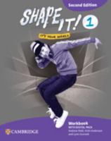 Shape It! Level 1 Workbook with Digital Pack Second Edition 100981317X Book Cover