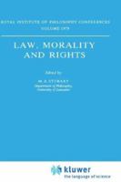 Law, Morality and Rights (Synthese Library) 9048183790 Book Cover