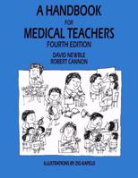 A Handbook for Medical Teachers 9401046247 Book Cover