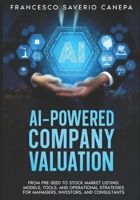 AI-POWERED COMPANY VALUATION (Executive AI Series) B0FRM2MQRK Book Cover