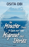 The Monster Comes To Ceuta and Other Migrant Short Stories 3991317346 Book Cover