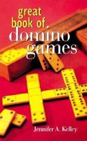 Great Book of Dominos 0613216334 Book Cover