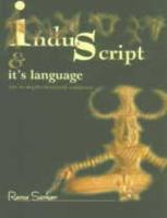 Indus Script & It's Language 8185616701 Book Cover