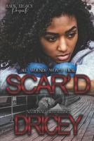 Scar'D 1536964395 Book Cover