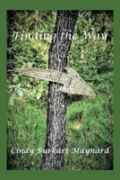 Finding the Way 109836368X Book Cover