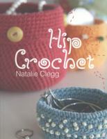 Hip Crochet 1780090552 Book Cover