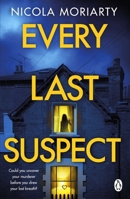 Every Last Suspect 1460761006 Book Cover