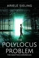 The Polylocus Problem 1973976579 Book Cover