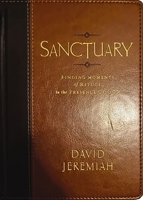 Sanctuary: Finding Moments of Refuge in the Presence of God 1591450233 Book Cover
