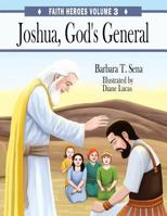 Joshua, God's General 0692917659 Book Cover