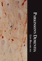 Parkinson's Dementia 0976958147 Book Cover
