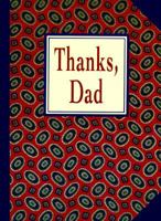 Thanks, Dad 0312152213 Book Cover