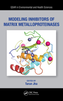 Modeling Inhibitors of Matrix Metalloproteinases 1032289260 Book Cover