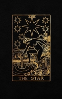 The Star: Tarot Card Journal - 5 x 8 College 120 Ruled Pages - Black Leather Style and Gold - College Ruled Notebook 1088747116 Book Cover