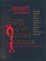 Surgery of the Aorta and Its Branches 0721677517 Book Cover