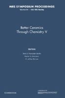 Better Ceramics Through Chemistry V: Symposium Held April 27-May 1, 1992, San Francisco, California, U.S.A. (Materials Research Society Symposium Pr) 1107409659 Book Cover