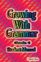 Growing with Grammar 4 0977292320 Book Cover