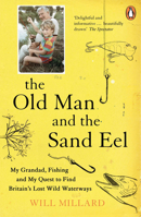 The Old Man and the Sand Eel 0241977703 Book Cover