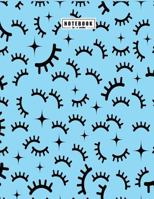 Notebook: Eyelash on blue cover and Dot Graph Line Sketch pages, Extra large (8.5 x 11) inches, 110 pages, White paper, Sketch, Draw and Paint 172054283X Book Cover