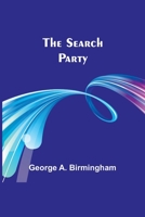 The Search Party 1982087528 Book Cover