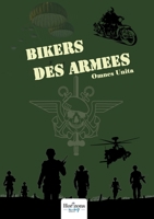 Bikers des Armées - Édition Standard: Omnes Unita (French Edition) B0F3WX5JYY Book Cover