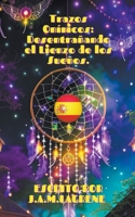 Trazos Oníricos: Desentrañando el Lienzo de los Sueños. B0CGPFL34K Book Cover