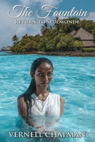 The Fountain: Return to Seulmonde 1483961362 Book Cover