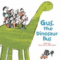 Gus, the Dinosaur Bus 0547905734 Book Cover