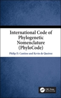 Phylocode: A Phylogenetic Code of Biological Nomenclature 1138332860 Book Cover