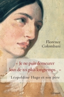 Je Ne Puis Demeurer Loin de Toi Plus ... 2246761417 Book Cover