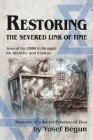 Restoring the severed link of time 1960533584 Book Cover
