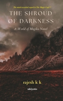 The Shroud of Darkness 9355973594 Book Cover