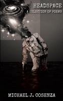 Headspace: A Selection of Poems 1300712619 Book Cover