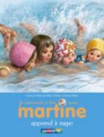 Les albums de Martine: Martine apprend a nager 2203101253 Book Cover
