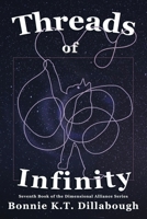 Threads of Infinity 1736780662 Book Cover