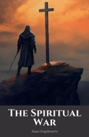 The Spiritual War B0BDJ344PS Book Cover