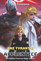 The Tyrant's Apprentice B0B14N261M Book Cover