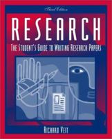Research: The Student's Guide to Writing Research Papers (3rd Edition) 0321198344 Book Cover