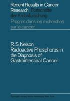 Radioactive Phosphorus in the Diagnosis of Gastrointestinal Cancer 364299928X Book Cover
