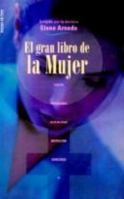 El Gran Libro de La Mujer = The Complete Book for Women 847880868X Book Cover